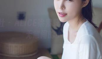 爱蜜社 - ALICE梁紫轩的女仆特辑：精选无意间的小动作